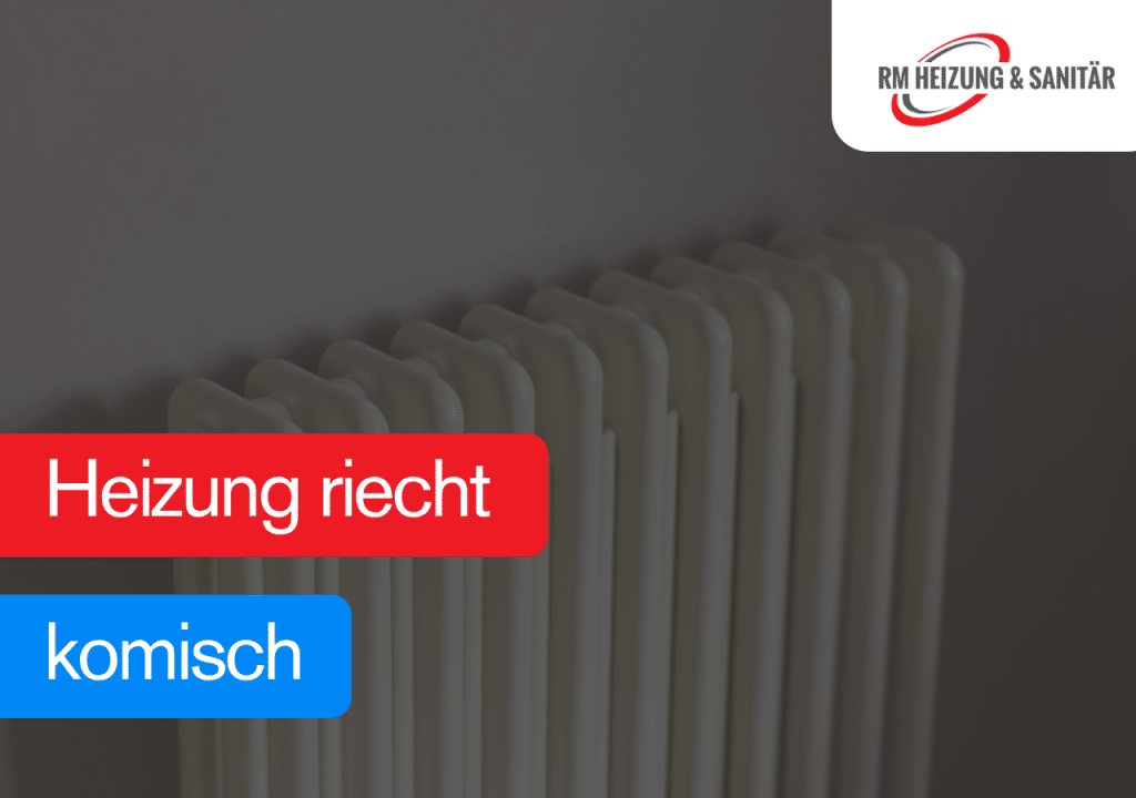 BLOG Heizung riecht komisch