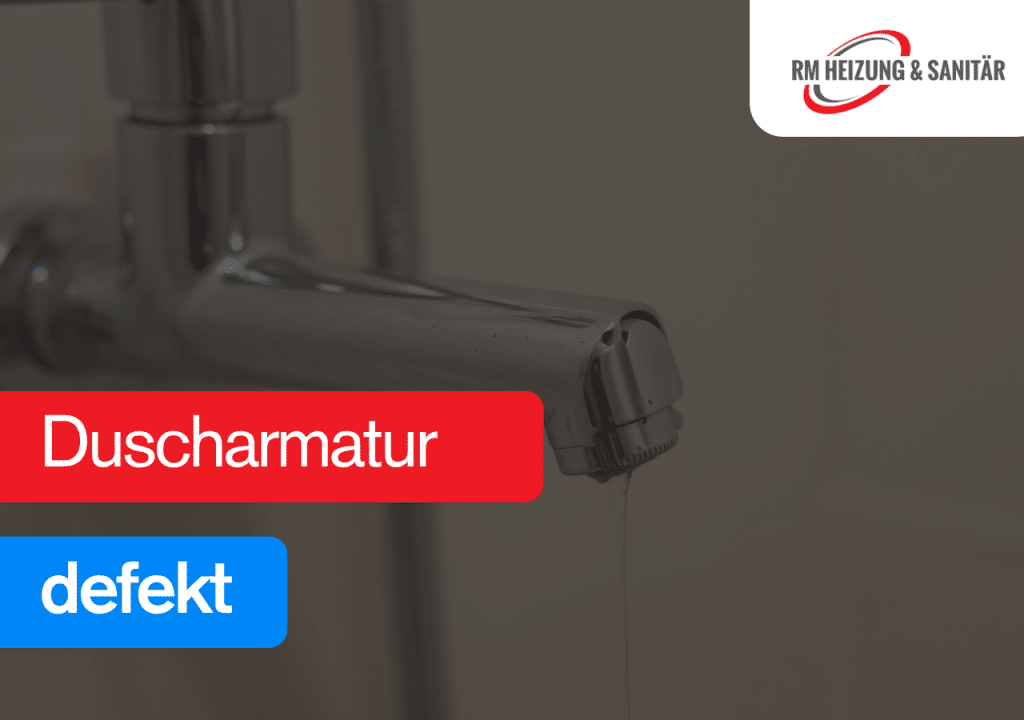 Duscharmatur defekt
