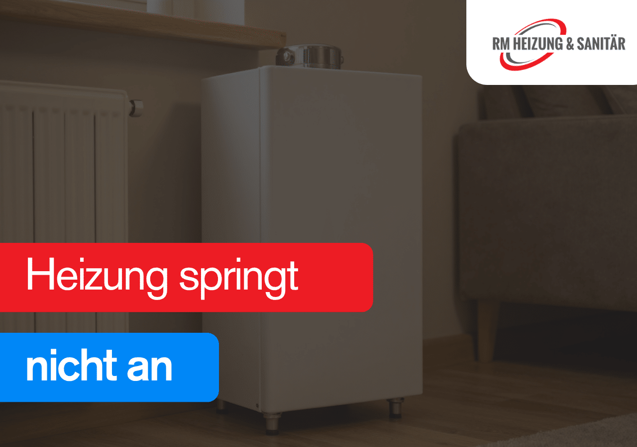 Heizung springt nicht an